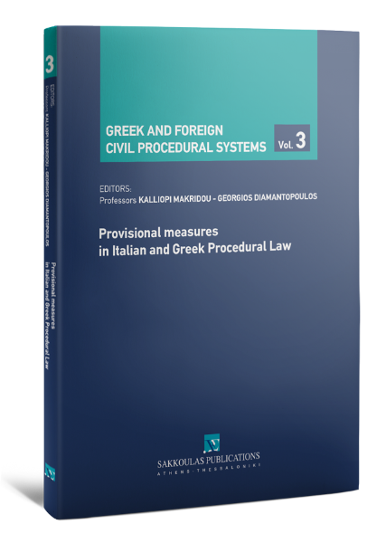 F. Carpi/C. Rasia/C. Apalagaki..., Provisional measures in Italian and Greek Procedural Law, 2016