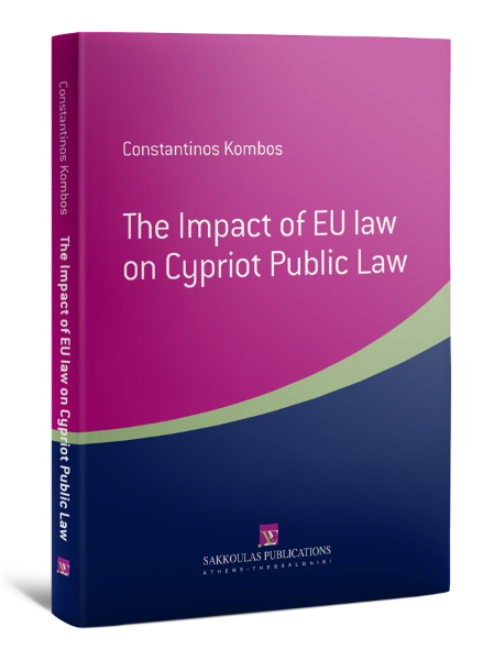 K. Kompos, The Impact of EU law on Cypriot Public Law, 2015