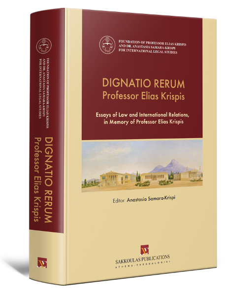 K. Ailianos/S.-I. Aktypis/H. Asam..., DIGNATIO RERUM Professor Elias Krispis, 2018