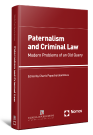 S. Mitas/K. Kalliris/V. Christou..., Paternalism and Criminal Law, 2018