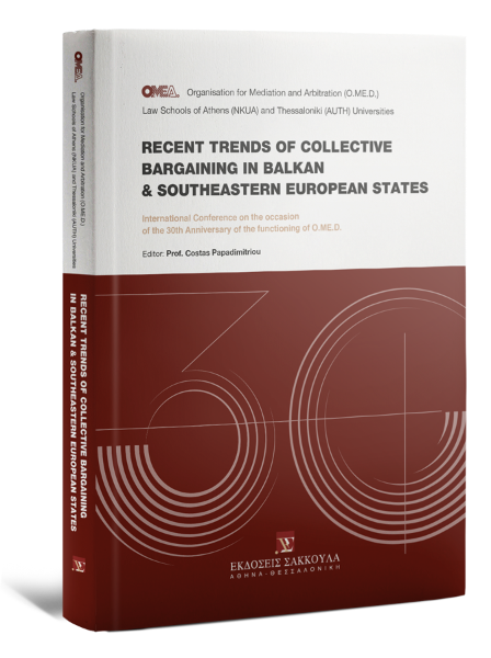 Organisation for Mediation and Arbitration O.ME.D./K. Papadimitriou/S. Jašarević..., Recent trends of collective Bargaining in Balkan and SouthEastern European states, 2023