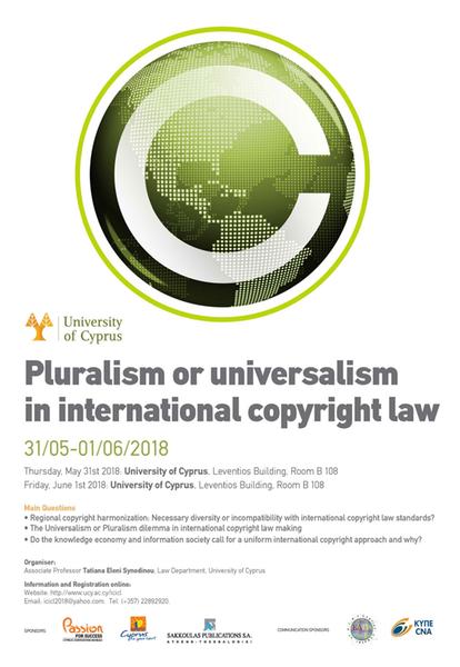 University of Cyprus: Pluralism or universalism in international copyright law