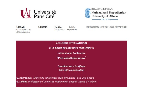 International Conference: Post-crisis Business Law - Colloque International: Le droit des affaires post-crise