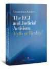 K. Kompos, The ECJ and Judicial Activism: Myth or Reality?, 2010